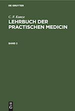 C. F. Kunze: Lehrbuch der practischen Medicin. Band 2