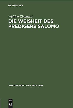 Die Weisheit des Predigers Salomo