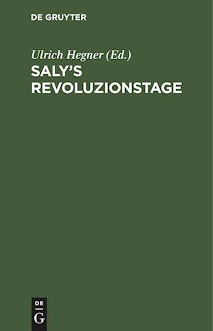 Saly's Revoluzionstage