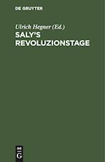 Saly's Revoluzionstage