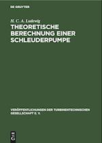 Theoretische Berechnung einer Schleuderpumpe