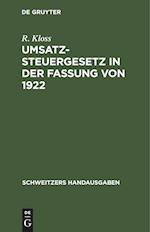 Umsatzsteuergesetz in der Fassung von 1922