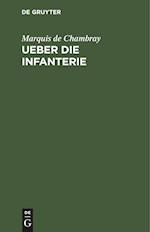 Ueber die Infanterie