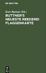 Buttner's Neueste Reederei Flaggenkarte