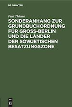 Sonderanhang zur Grundbuchordnung für Groß-Berlin und die Länder der sowjetischen Besatzungszone