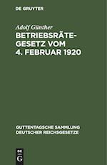Betriebsrätegesetz vom 4. Februar 1920