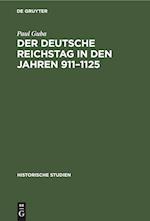 Der Deutsche Reichstag in den Jahren 911¿1125