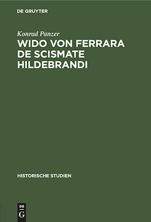 Wido von Ferrara De Scismate Hildebrandi