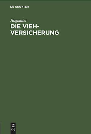 Die Vieh-Versicherung