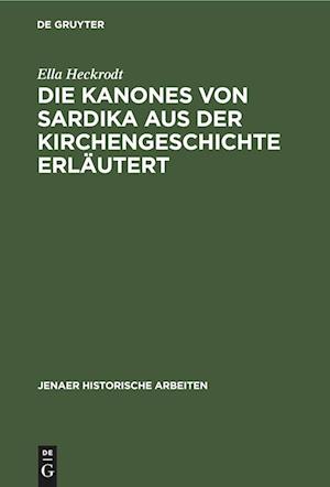 Die Kanones von Sardika aus der Kirchengeschichte erläutert