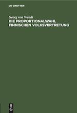 Die Proportionalwahl finnischen Volksvertretung