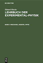 Mechanik, Akustik, Optik