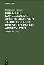 Der Liber cancellariae apostolicae vom Jahre 1380 und der Stilus palatii abbreviatus