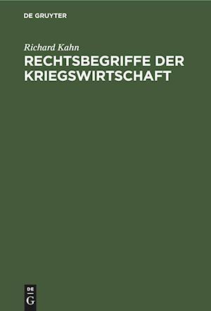 Rechtsbegriffe der Kriegswirtschaft