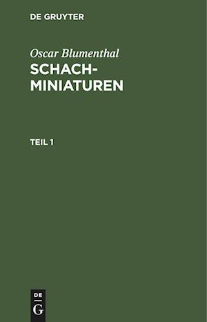 Schachminiaturen, Teil 1, Schachminiaturen Teil 1