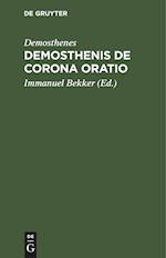 Demosthenis De corona Oratio