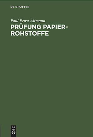 Prüfung Papier-Rohstoffe