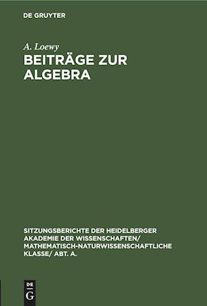 Beiträge zur Algebra