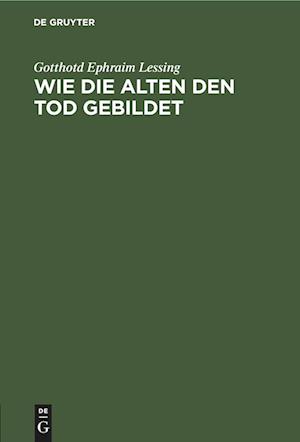 Wie die Alten den Tod gebildet