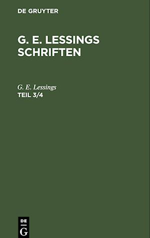 G. E. Lessings Schriften, Teil 3/4