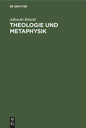 Theologie und Metaphysik