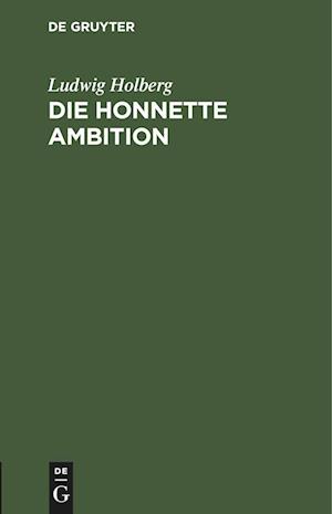 Die honnette Ambition