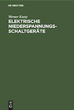 Elektrische Niederspannungsschaltgeräte