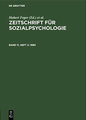 Zeitschrift für Sozialpsychologie, Band 11, Heft 2, Zeitschrift für Sozialpsychologie (1980)