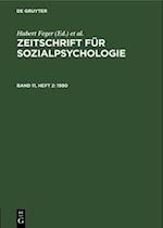 Zeitschrift für Sozialpsychologie, Band 11, Heft 2, Zeitschrift für Sozialpsychologie (1980)