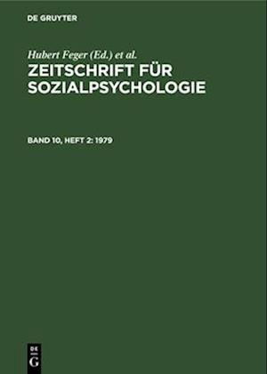 Zeitschrift für Sozialpsychologie, Band 10, Heft 2, Zeitschrift für Sozialpsychologie (1979)