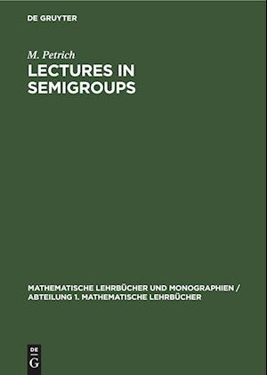 Lectures in Semigroups