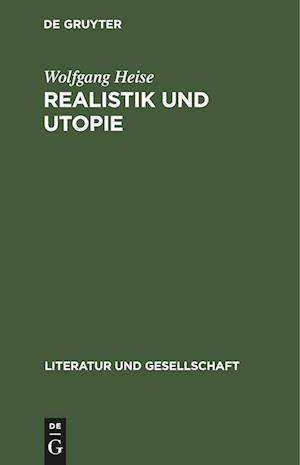 Realistik und Utopie