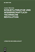 Sowjetliteratur und wissenschaftlich-technische Revolution