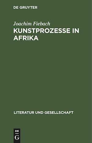 Kunstprozesse in Afrika