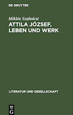 Attila József, Leben und Werk