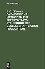 Ökonomische Methoden zur Effektivitätssteigerung der gesellschaftlichen Produktion