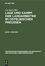 Lage und Kampf der Landarbeiter im ostelbischen Preussen, Band 3, (1919-1945)