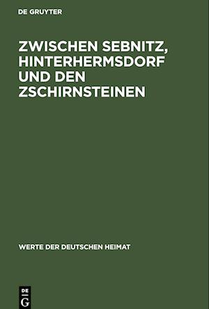 Zwischen Sebnitz, Hinterhermsdorf und den Zschirnsteinen