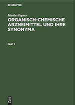 Organisch-Chemische Arzneimittel und ihre Synonyma