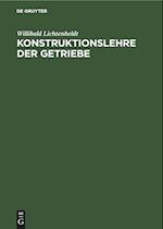 Konstruktionslehre der Getriebe