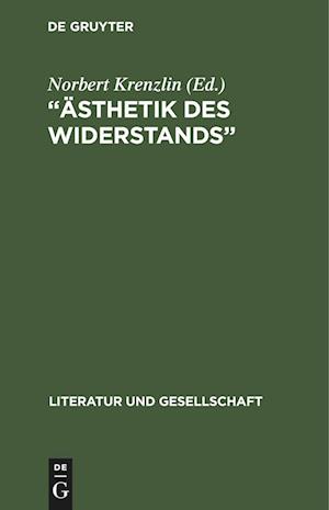 "Ästhetik des Widerstands"