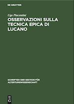 Osservazioni sulla tecnica epica di Lucano