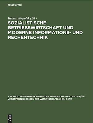 Sozialistische Betriebswirtschaft und moderne Informations- und Rechentechnik