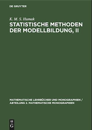 Statistische Methoden der Modellbildung, II