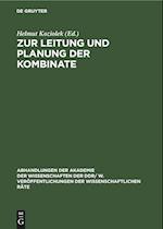 Zur Leitung und Planung der Kombinate