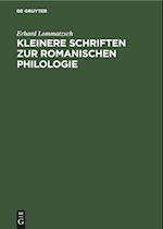 Kleinere Schriften zur Romanischen Philologie