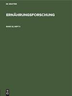 Ernährungsforschung, Band 22, Heft 6, Ernährungsforschung Band 22, Heft 6