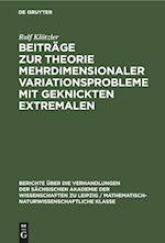 Beiträge zur Theorie mehrdimensionaler Variationsprobleme mit geknickten Extremalen