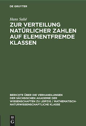 Zur Verteilung natürlicher Zahlen auf elementfremde Klassen