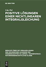 Positive Lösungen einer nichtlinearen Integralgleichung